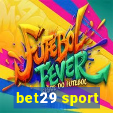 bet29 sport